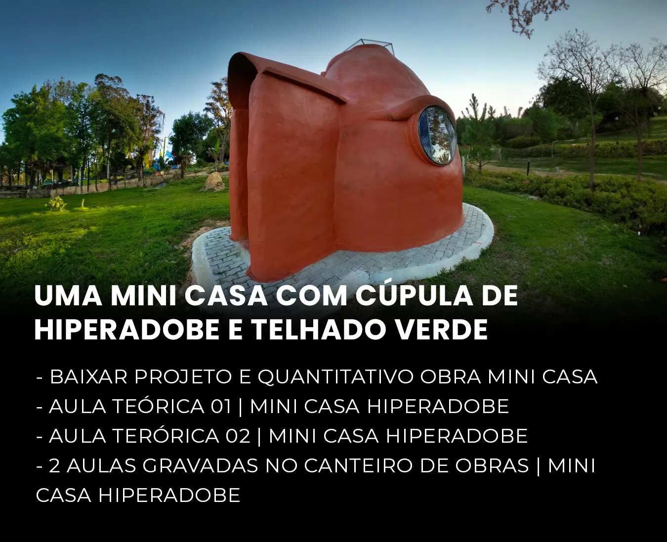 Cúpula em Hiperadobe